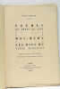 Poèmes en dents de scie; suivis de Moi-même ou Les dits du Poète égrotant. Préface de T. De Visan. Bois de Antoine-Pierre Gallien.. CHOLLIER ...