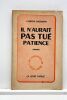 Il n'aurait pas tué patiente. Traduit de l'anglais par Guite Barbet Massin.. DICKSON (Carter).