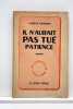 Il n'aurait pas tué patiente. Traduit de l'anglais par Guite Barbet Massin.. DICKSON (Carter).