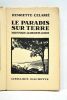 Le paradis sur terre. Martinique-Guadaloupe-Guyane.. CELARIE (Henriette).