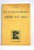 Mère et fils. Traduit de l'anglais par Claude Clergé et Eveline Perloff.. COMPTON-BURNETT (Ivy).