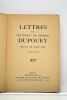 Lettres. Préface de André Gide. Huitième édition.. DUPOUEY (Liutenant de Vaisseau).