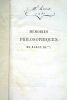 Mémoires philosophiques du Baron de ***, ou l'adepte du philosophisme ramené à la religion catholique par gradation, et au moyen d'argumens, de faits ...