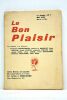 BON (Le) plaisir. 1re année. Nº 1. Mai 1922.. 