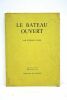 Le bateau ouvert. Préface et traduction de Pierre Leyris.. CRANE (Stephen).