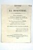 Essai sur la dysenterie. Tribut académique présenté et publiquement soutenu à la Faculté de Médecine de Montpellier le 8 novembre 1823.. RIGAL ...