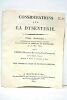 Considérations sur la dysenterie. Tribut académique présenté et soutenu à la Faculté de Médecine de Montpellier le 25 mai 1822.. CENAC ...