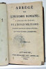 ABREGE de l'histoire romaine à l'usage des élèves de l'école militaire, faisant partie du cours d'études. Septième édition, augmentée.. 