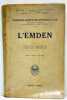 L'emden. Traduit de l'allemand par le lieutenant Henri Schricke.. HOHENZOLLERN (François-Joseph de).