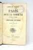 Paris sous La Commune. - 18 mars au 28 mai -. Précédé des commentaires d'un blessé par Henry de Pène. Deuxième édition.. MORIAC (Edouard).