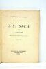 Jean-Sébastian Bach. Amour de la musique. Avec citations musicales dans le texte. Nouvelle édition.. PIRRO (André).