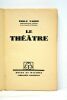 Le théâtre.. FABRE (Emile).