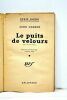 Le puits de velours. (The velvet well). Traduit de l'américain par Jacques Papy.. GEARON (John).