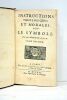 Instructions théologiques et morales sur le symbole. Tome premier.. NICOLE (Monsieur).