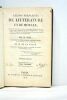 Leçons françaises de littérature et de morale ou Recueil, en prose et en vers, des plus beaux Morceaux de notre Langue dans la Littérature des deux ...