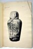 Etude sur quelques Monuments Egyptiens du Musée archéologique de Cannes (Musée Lycklama).. DURINGE (Alfred).