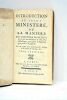 Introduction au Saint Ministère, ou La manière de s'acquitter dignement de toutes les fonctions de l'Etat écclésiastique, tant pour le spirituel que ...