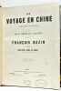 Le voyage en Chine. Opéra-comique en trois actes. Paroles de MM. E. Labiche et A. Delacour. Musique de François Bazin. Partition, piano et chant ...