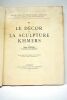 III. Le décor et la scuplture Khemers. Ouvrage honoré d'une subvention et d'une souscription de l'Ecole Française d'Extrême-Orient.. MARCHAL (Henri).