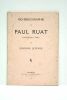 Bio-bibliographie de Paul Ruat.. LEFEVRE (Edmond).