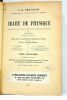 Traité de physique. Ouvrage traduit sur les éditions russe et allemande, par E. Davaux. Edition revue et considérablement augmentée par l'auteur. ...