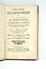 L'esprit d'Adisson, ou Les Beautés du spectateur, consistant principalement dans une collection des feuilles de Mr. Adisson, avec un précis de sa vie. ...