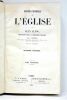 Histoire universelle de l'Eglise. Traduite sur la cinquième édition, par J. Goschler et C.-F. Audley. Seconde édition. Tome troisième.. ALZOG (Jean).