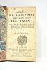 ABREGE de l'Histoire de l'ancien Testament, où l'on a conservé, autant qu'il a été possible, les propres paroles de l'Ecriture Sainte, avec des ...