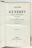 Histoire des guerres de la péninsule sous Napoléon, précédée d'un tableau politique et militaire des puissances belligérantes.. FOY (Maximilien ...