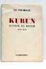 KURUN. Autour du monde 1949-1952.. LE TOUMELIN