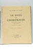 Le pays de Chartreuse. Préface de M. Paul Leon directeur des Beaux-Arts. Couverture de A. Artigue. Ouvrage orné de 167 héliogravures.. AUSCHER (Léon) ...