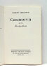 Casanova ou la dissipation.. ABIRACHED (Robert).