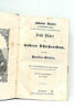 Johann Arnd's. Sechs Bücher vom wahren Christentum, nebst dessen Paradies-Gärtlein/Johann Arnd. Mit d.Lebensbeschreibg d. seligen Mannes nebst s. ...