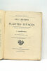 Les jardins de plantes vivaces. Les diferénts emplois des plantes vivaces. Description des meilleures variétés.. LAUMONNIER-FÉRARD (E.).