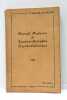 Manuel Moderne de Soudure Autogène Oxy-Acétylénique. Cinquième édition.. GRANJON (R.). MESLIER (R.)