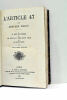 L'Article 47. I La Fille de Couleur. II Le Journal d'une jeune fille. III La Haute Police. Neuvième édition.. BELOT (Adolphe).