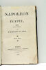 Napoléon en Egypte. Poème en huit chants. Sixième édition.. BARTHÉLÉMY (Auguste). MÉRY (Joseph).