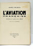 L'Aviation Française. Illustrations en couleurs de A. Brenet. Ouvrage orné de 149 photographies.. PERCHERON (Maurice).