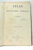 Atlas de Géographie Moderne. Classe de troisième.. SCHRADER (F.). PRUDENT (F.) ANTHOINE (E.).