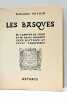 Les Basques. De Labourd, de Soule et de Basse Navarre. Leur Histoire et leurs Traditions.. VEYRIN (Philippe).