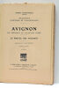 Mélange d'Histoire et d'Archéologie. Avignon. Les Fresques du Palais des Papes. Le Procès des Visconti. Introduction par M. André Hallays. 24 planches ...