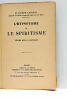 L'Hypnotisme et le Spiritisme. Étude médico-critique.. LAPPONI (Dr Joseph).