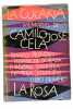 La Cucaña. Memorias. Tranco primero. Infancia dorada, pubertad siniestra, primera juventud. Libro primero. La Rosa.. CELA (Camilo José).