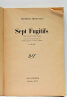 Sept Fugitifs. (The seven who fled). Traduit de l'américain par Rose Celli et Joan Smith. Roman.. PROKOSCH (Frédéric).