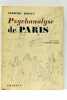 Psychanalyse de Paris. Lettre-préface de Bernard Grasset.. HOFFET (Frédéric).