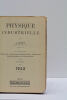 Physique Industrielle. À l'usage des Ingénieurs, Constructeurs-Mécaniciens, Industriels, Chefs d'ateliers et Contremaîtres. 12e édition.. IZART (J.).