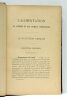 L'Alimentation de l'Homme et des Animaux domestiques. Tome I. La nutricion animale.. GRANDEAU (L.).