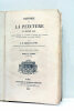 Histoire de la Peinture au Moyen Âge, suivie de l'Histoire de la Gravure, du Discours sur l'influence des Arts du Dessin, et du Musée Olympique. Avec ...