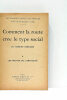 Comment la route crée le type social. I - Les Routes de l'Antiquité. II - Les routes du monde moderne.. DEMOLINS (Edmond).