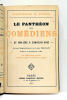 Le Panthéon des Comédiens. De Molière à Coquelin Ainé. Notices biographiques. Préface de Coquelin Ainé. Ouvrage illustré de cent quatre-vingts ...